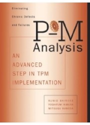 P-M Analysis : An Advanced Step in TPM Implementation